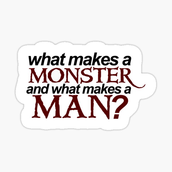 The Hunchback of Notre Dame - What Makes a Monster? Sticker