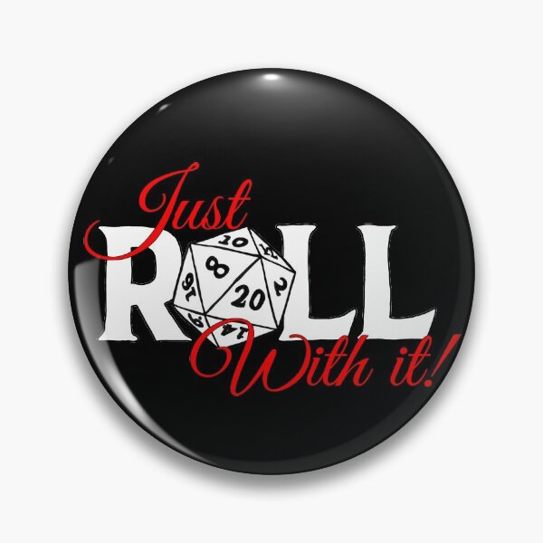 Item preview, Just Roll With it. designed and sold by foolofatook84.