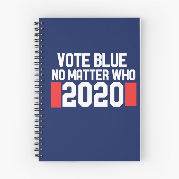 Item preview, Vote blue no matter who 2020 designed and sold by FrictionMaxxing.