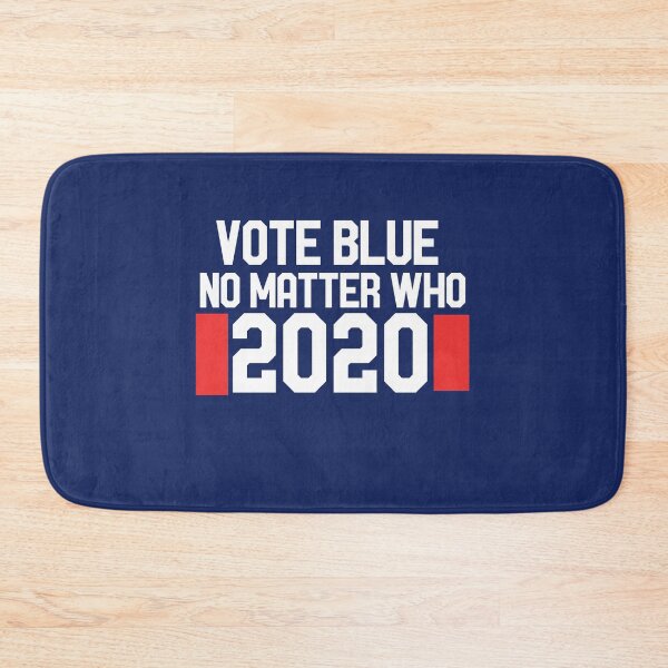 Item preview, Vote blue no matter who 2020 designed and sold by FrictionMaxxing.