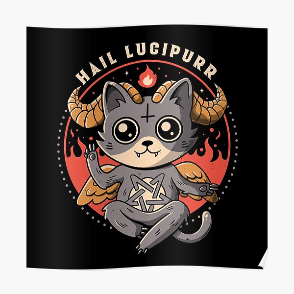 Hail Lucipurr Poster