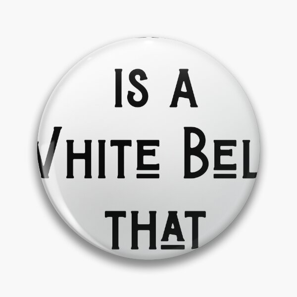 Item preview, A Black Belt is a White Belt that Never Quit Poster designed and sold by Polishthestone.