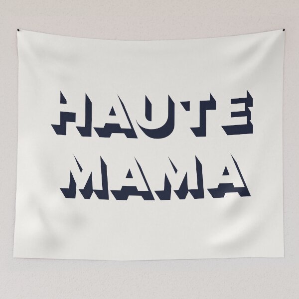 Item preview, HAUTE MAMA I designed and sold by JennieCarolina.