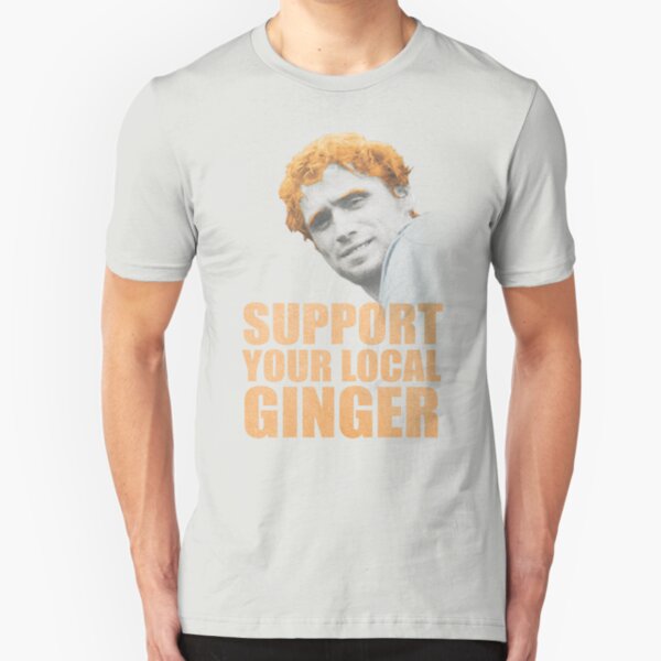 Support Your Local Ginger Slim Fit T-Shirt