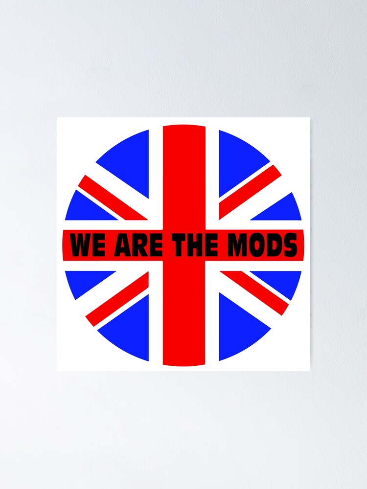 we are the mods we are the mods