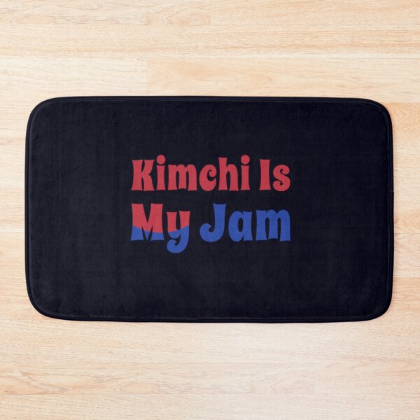 Item preview, Kimchi Is My Jam - Korean Food Pun designed and sold by madtoyman.