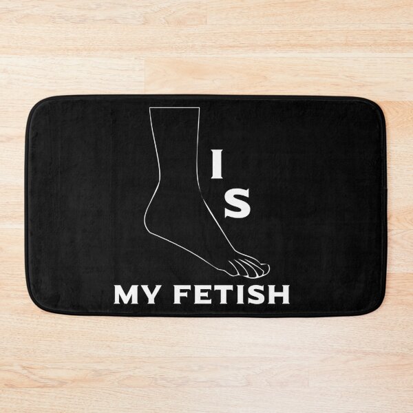 Item preview, Foot Is My Fetish - Foot Worship - Foot Lover - Fetish Nation designed and sold by lukas754.