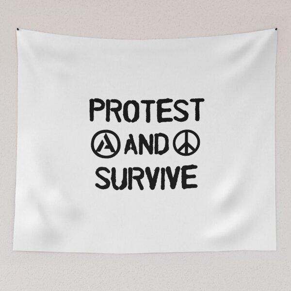 Item preview, Protest And Survive designed and sold by artpirate.