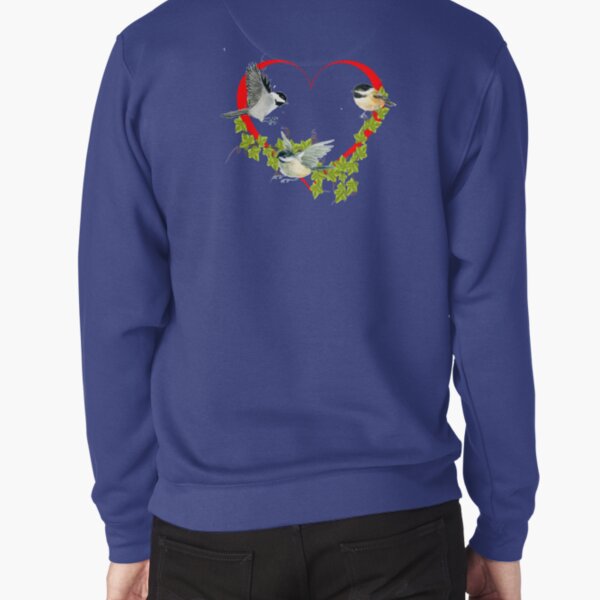 Chickadees Pullover Sweatshirt