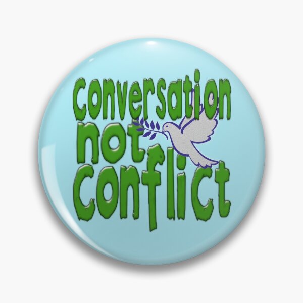 Item preview, CONVERSATION NOT CONFLICT designed and sold by Paparaw.
