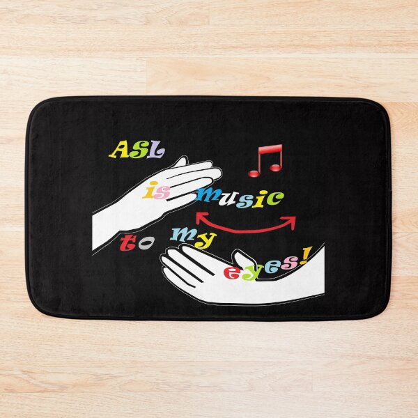 Item preview, ASL is Music to My Eyes designed and sold by EloiseArt.