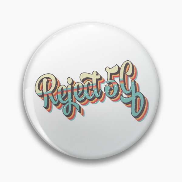 Item preview, REJECT 5G designed and sold by axelle1410.