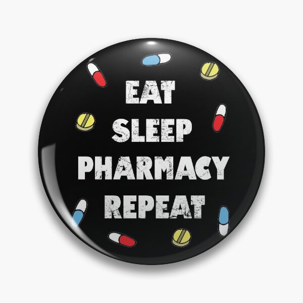 Item preview, Eat, Sleep, Pharmacy, Repeat designed and sold by Geek-topia.