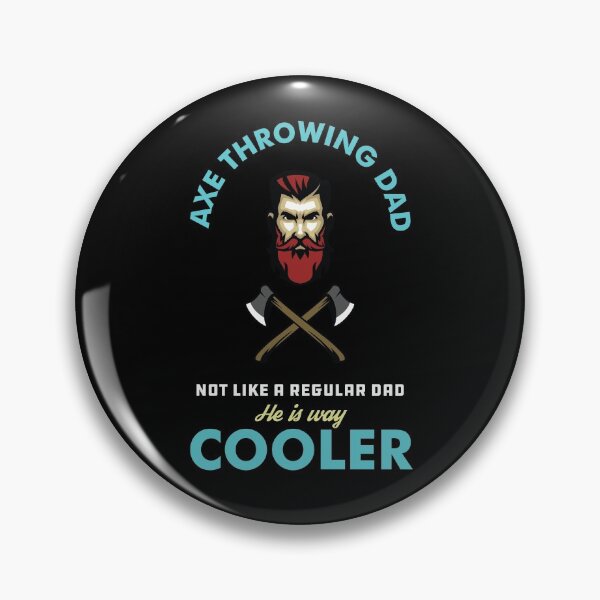 Item preview, Axe Throwing Dad Not Like A Regular Dad He Is Way Cooler Dark designed and sold by funnierthanthou.