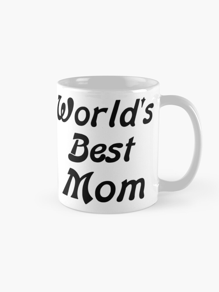 World's Best Mom Mug – Mugsby