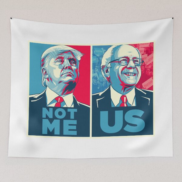 Item preview, Not Me Us - Donald Trump & Bernie Sanders Artwork designed and sold by BeerBro-Designs.