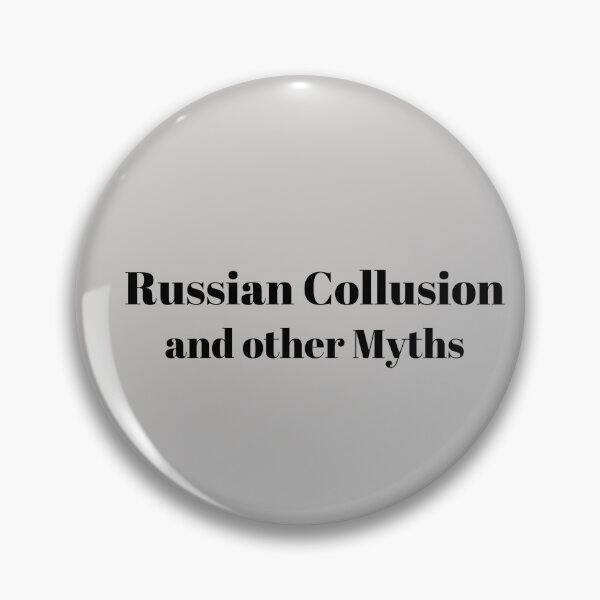Item preview, Russian Collusion and other Myths designed and sold by BluSquirrel.