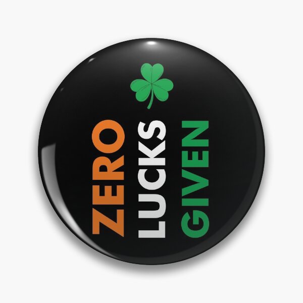 Item preview, Zero Lucks Given Ireland Flag Clover St Patrick's Day designed and sold by funnierthanthou.