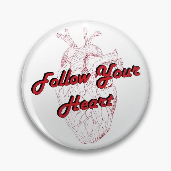 Item preview, Follow your Heart  designed and sold by Geek-topia.