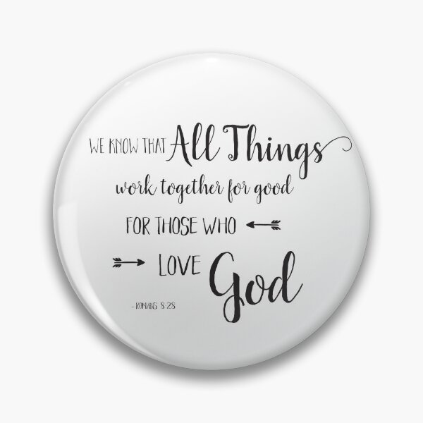 Item preview, All Things Work Together - Rom 8:28 designed and sold by SimplyPut.