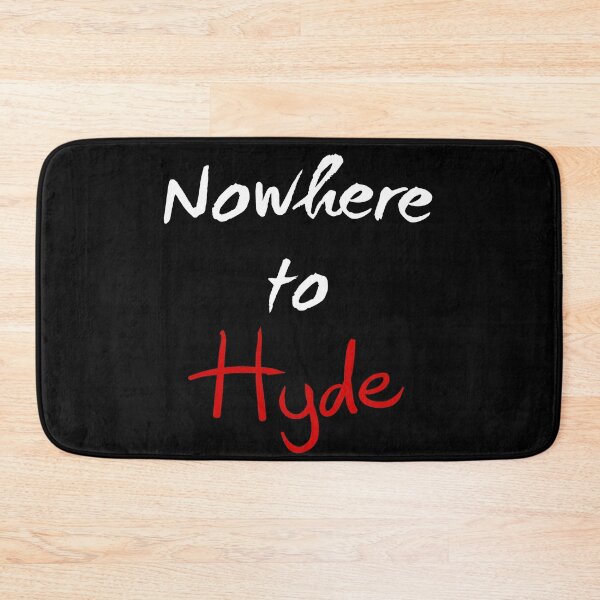 Item preview, Nowhere to Hyde (White on Black) designed and sold by Vernen Ink.