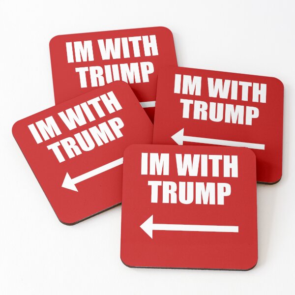 Item preview, I'm with Trump! Trump for President 2020 designed and sold by ThatMerchStore.