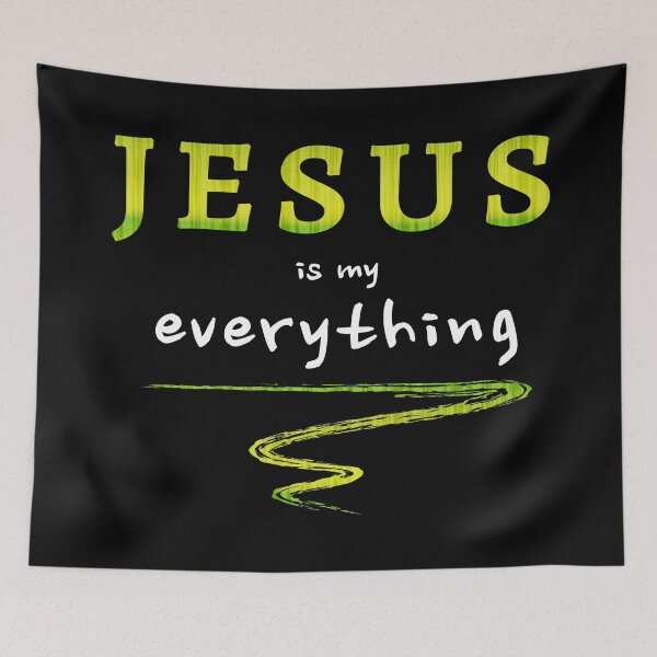 Item preview, Jesus is my everything, Bible, Christ designed and sold by Gladwigshausen.