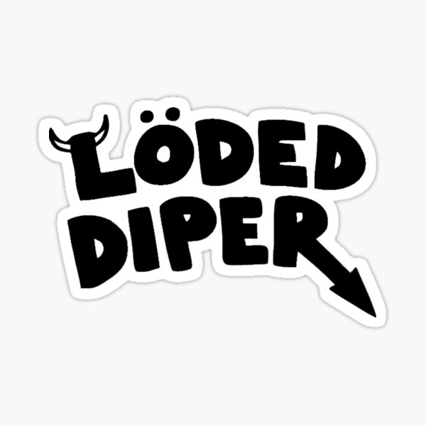 Loded Diper Sticker