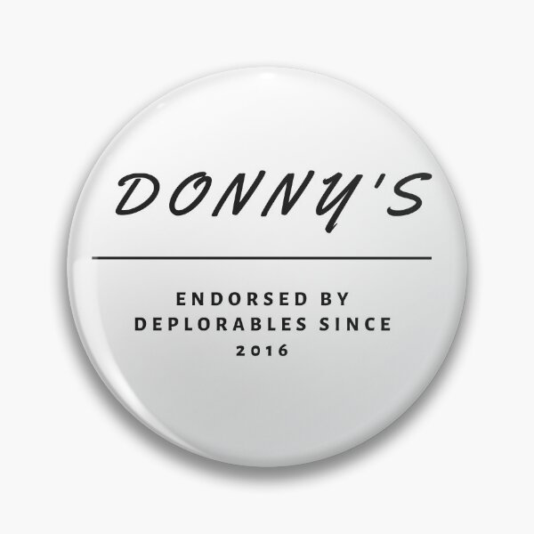 Item preview, Donny's Endorsed by Deplorables Since 2016 designed and sold by BluSquirrel.