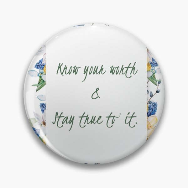 Item preview, Know Your Worth and Stay True to It designed and sold by oliviajean30.