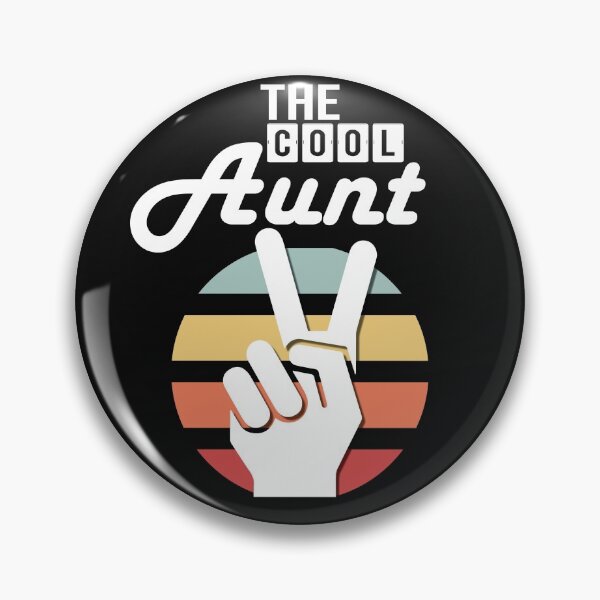 Item preview, The cool aunt! designed and sold by Cutebutfunny.