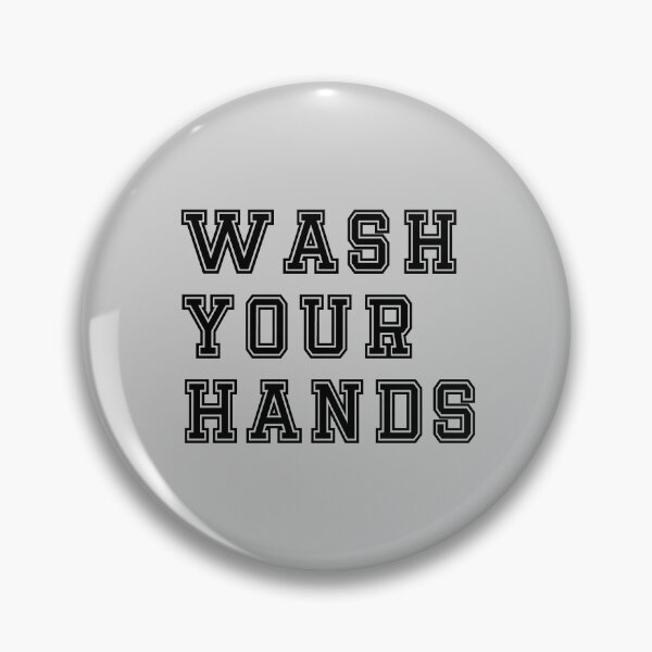 Item preview, wash your hands designed and sold by gingerlouls.