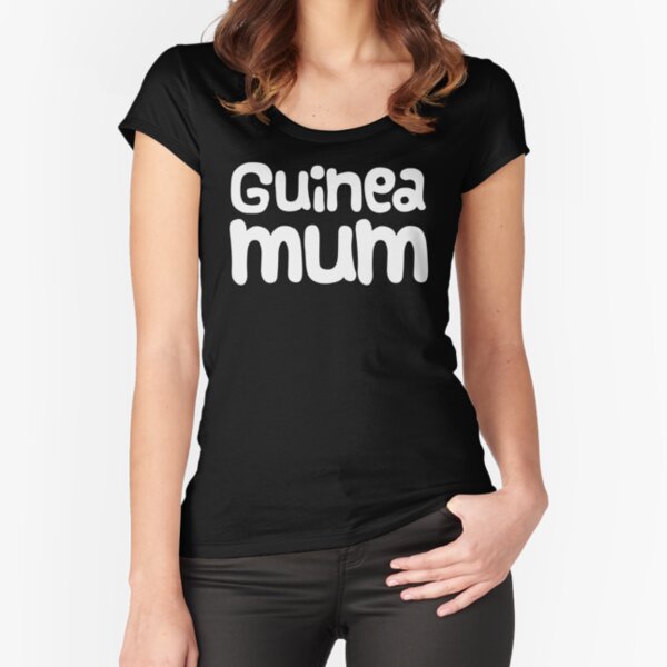 Guinea Pig Mothers Day Slogan "Guinea Mum" Fitted Scoop T-Shirt