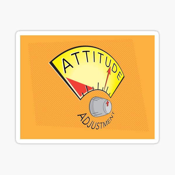 Attitude Adjustment Sticker