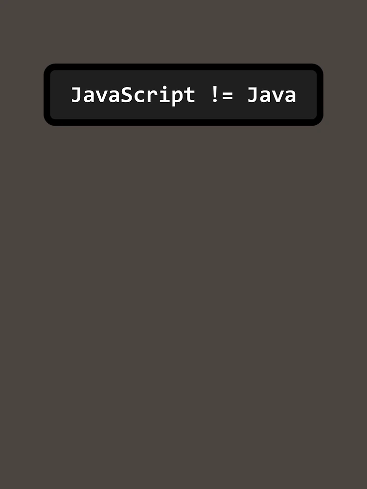 Aperçu 7 sur 7. T-shirt classique avec l'œuvre JavaScript! = Java créée et vendue par -nostrobe.