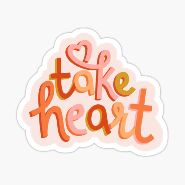 Take Heart Sticker
