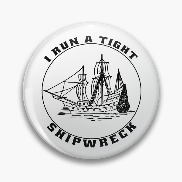 Item preview, I run a tight shipwreck Funny designed and sold by osamamohamad.