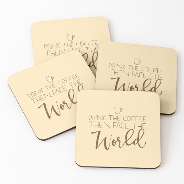 Item preview, Drink the COFFEE then face the world! designed and sold by jazzydevil.