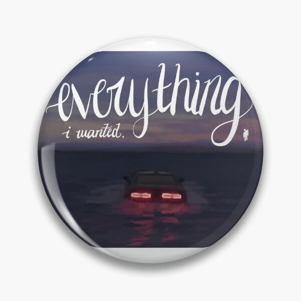 Item preview, EVERYTHING I WANTED- Billie Eilish designed and sold by Jesslynn286.