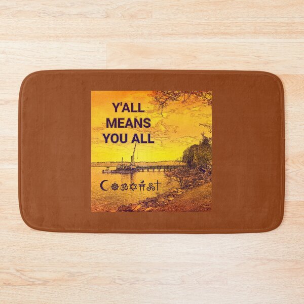 Item preview, Y'ALL MEANS YOU ALL designed and sold by Lisa Marie Mercer.