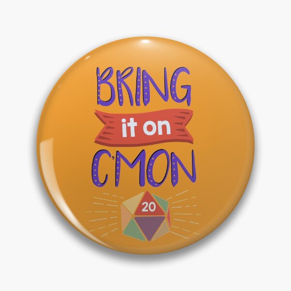 Item preview, Bring it on c'mon designed and sold by MorvenLucky.