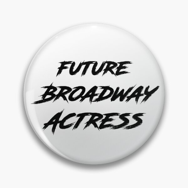 Item preview, Future Broadway Actress designed and sold by tugstoffoles.
