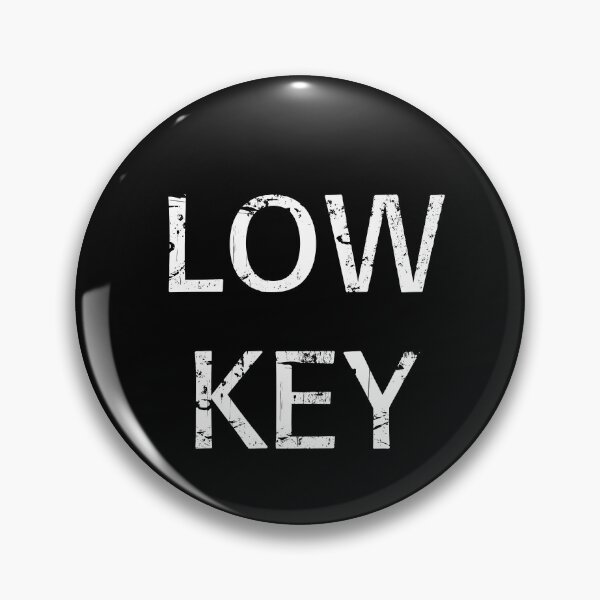 Item preview, LOW KEY designed and sold by Brian Kroijer.