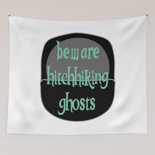 Item preview, Beware Hitchhiking Ghosts! designed and sold by FandomTrading.