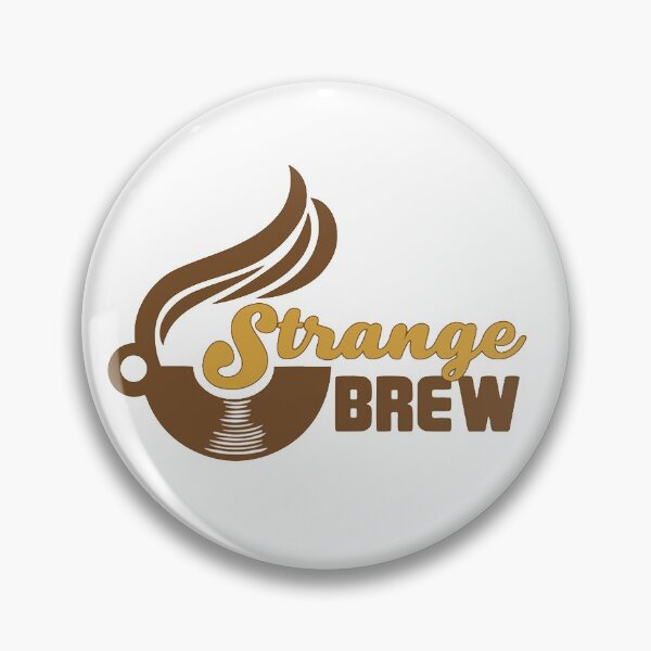 Item preview, Strange Brew designed and sold by bingmemeton.