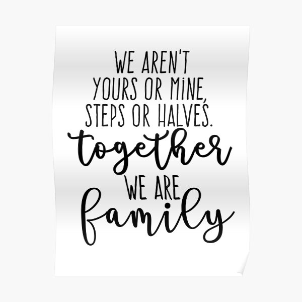 Download Blended Family Posters Redbubble