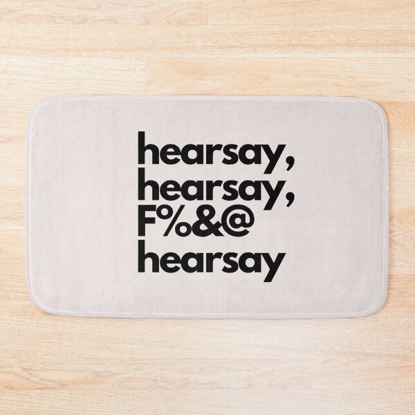 Item preview, Hearsay,Hearsay, F%&@ Hearsay  designed and sold by BluSquirrel.