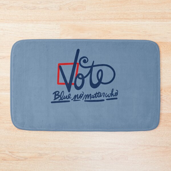 Item preview, VOTE blue no matter who designed and sold by FrictionMaxxing.