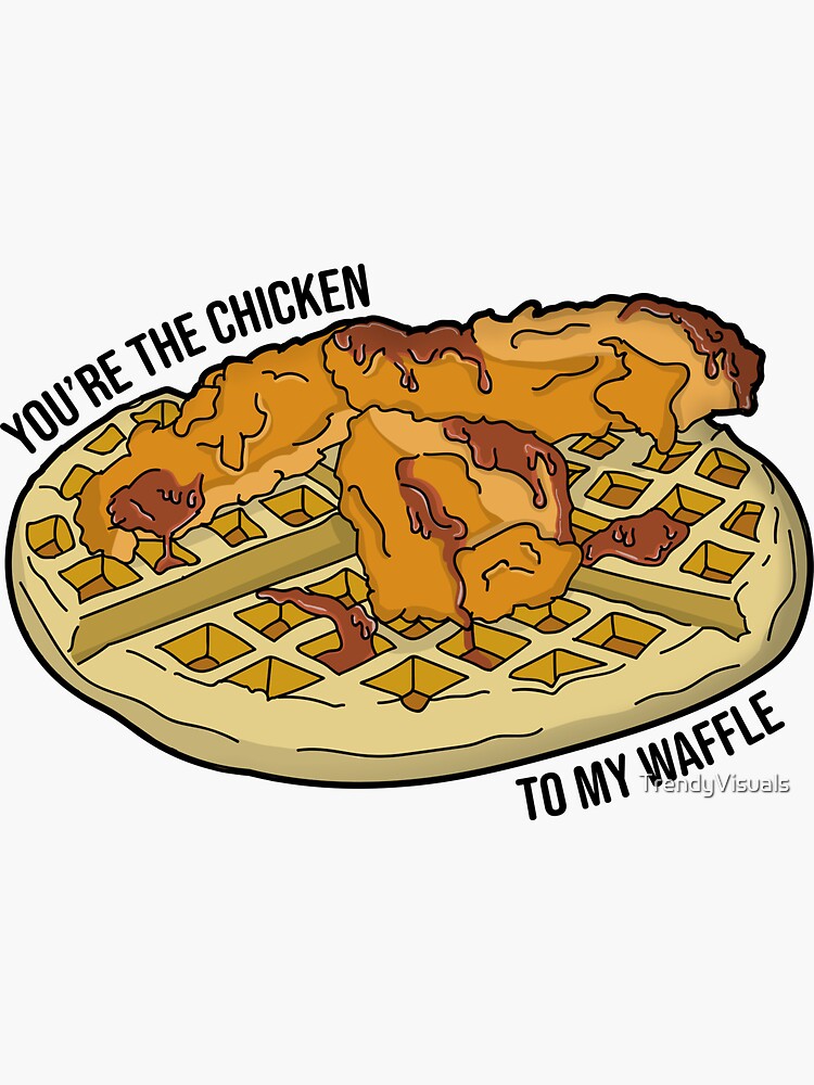 "Chicken and Waffles" Sticker by TrendyVisuals Redbubble