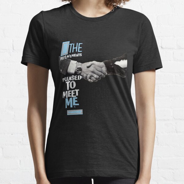 The Replacements - Pleased to Meet Me Essential T-Shirt